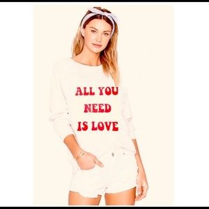 Wildfox all you need is love sommers sweatshirt Valentine’s Day